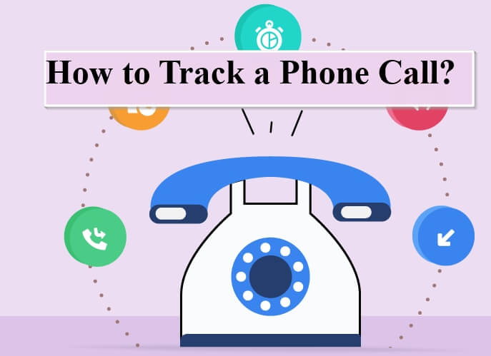 how to track a phone call