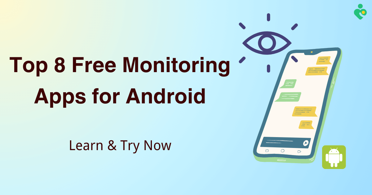 Top 8 Monitoring Apps for Android