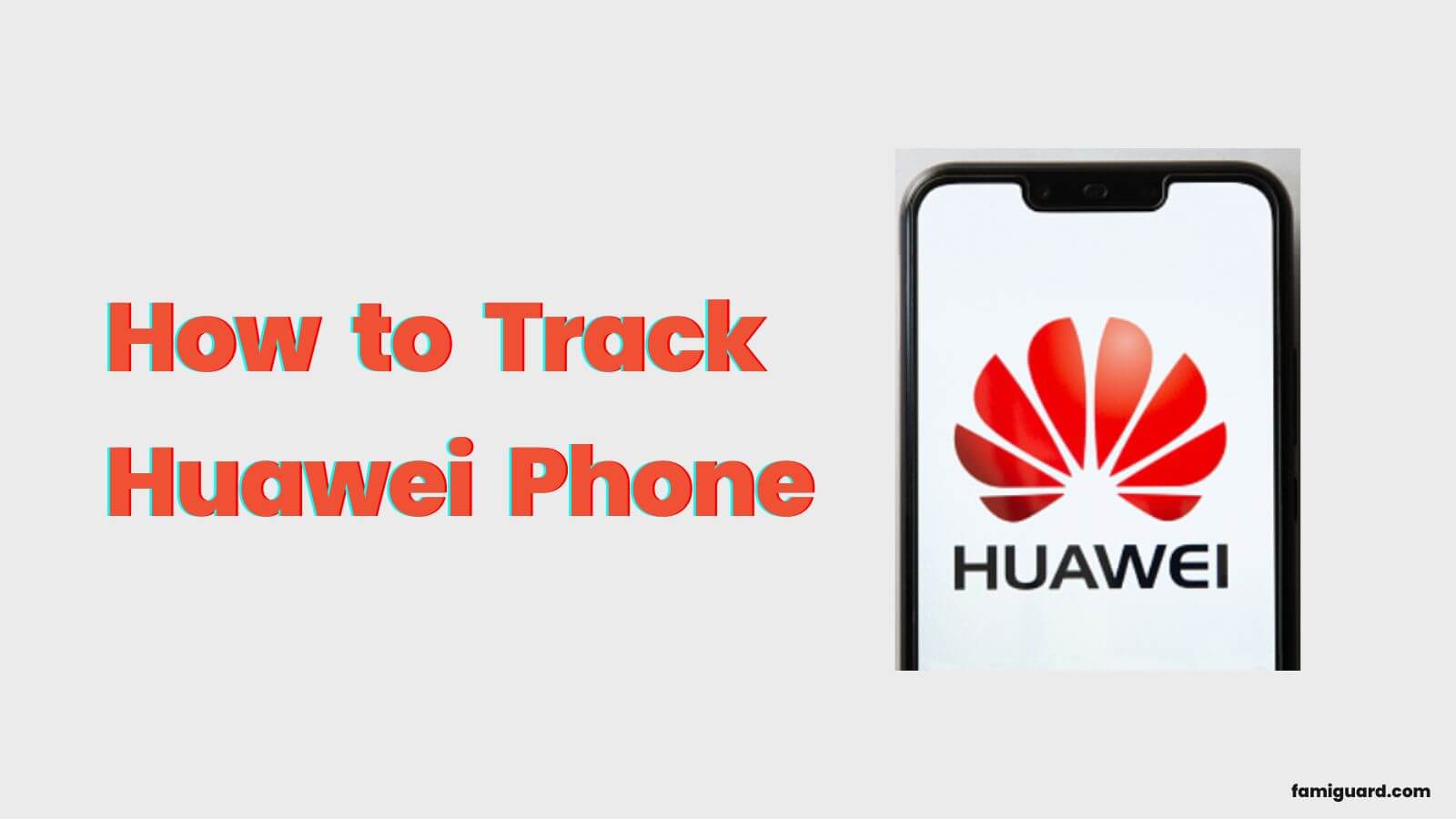 how to track huawei phone