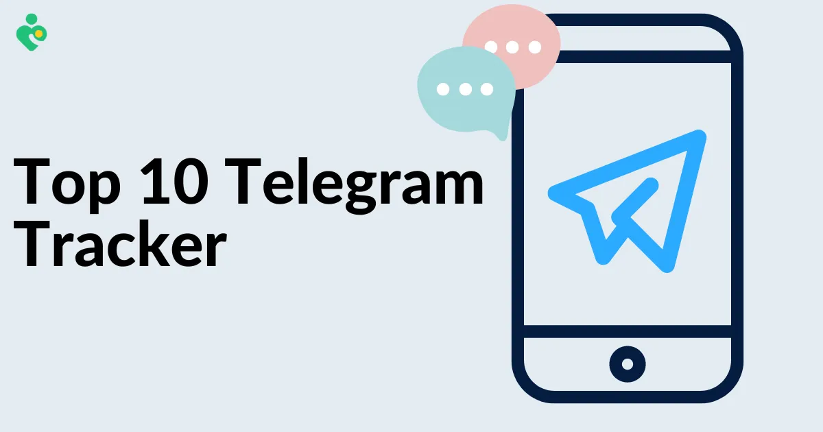 Top 10 Telegram Tracker Apps [ 2025 ]