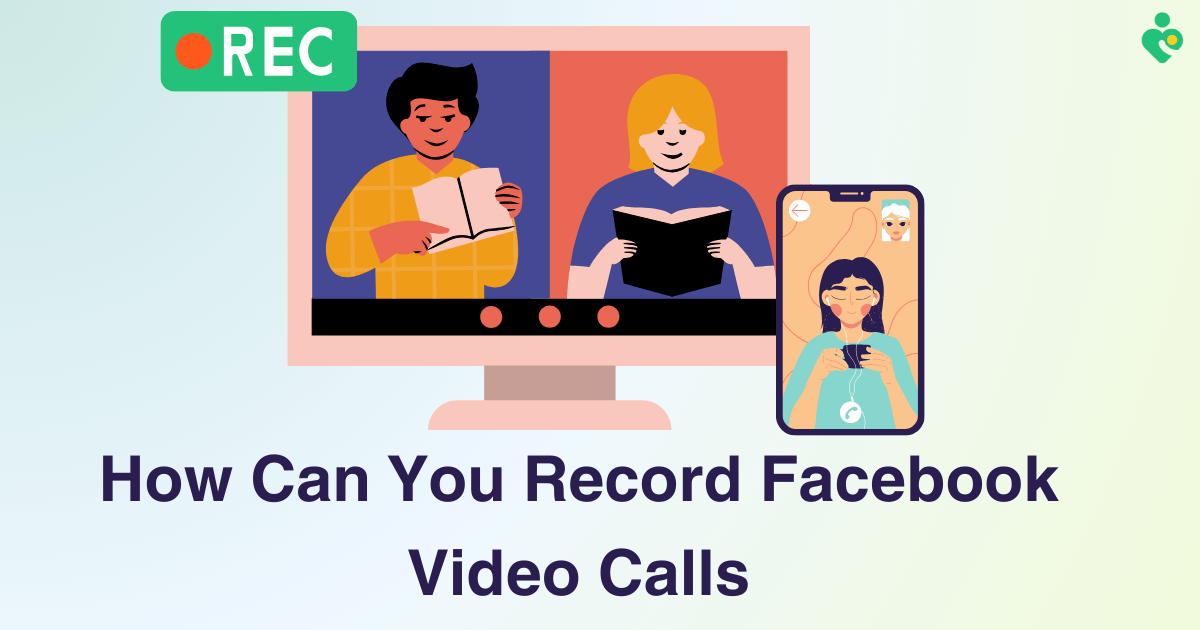 Record Facebook Video Calls