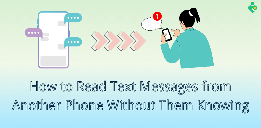 read text messages from another phone without them knowing