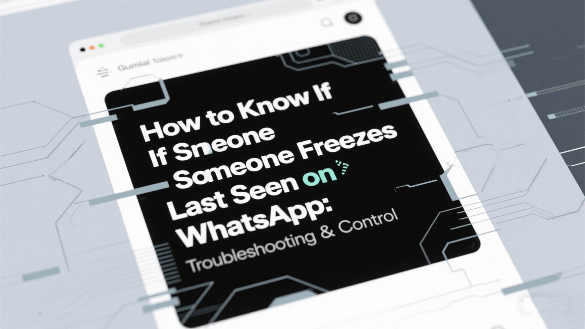How to Know If Someone Freezes Last Seen on WhatsApp