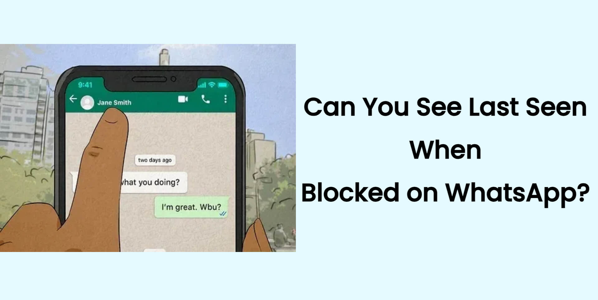 can you see last seen when blocked on whatsapp