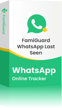 famiguard WhatsApp Last Seen