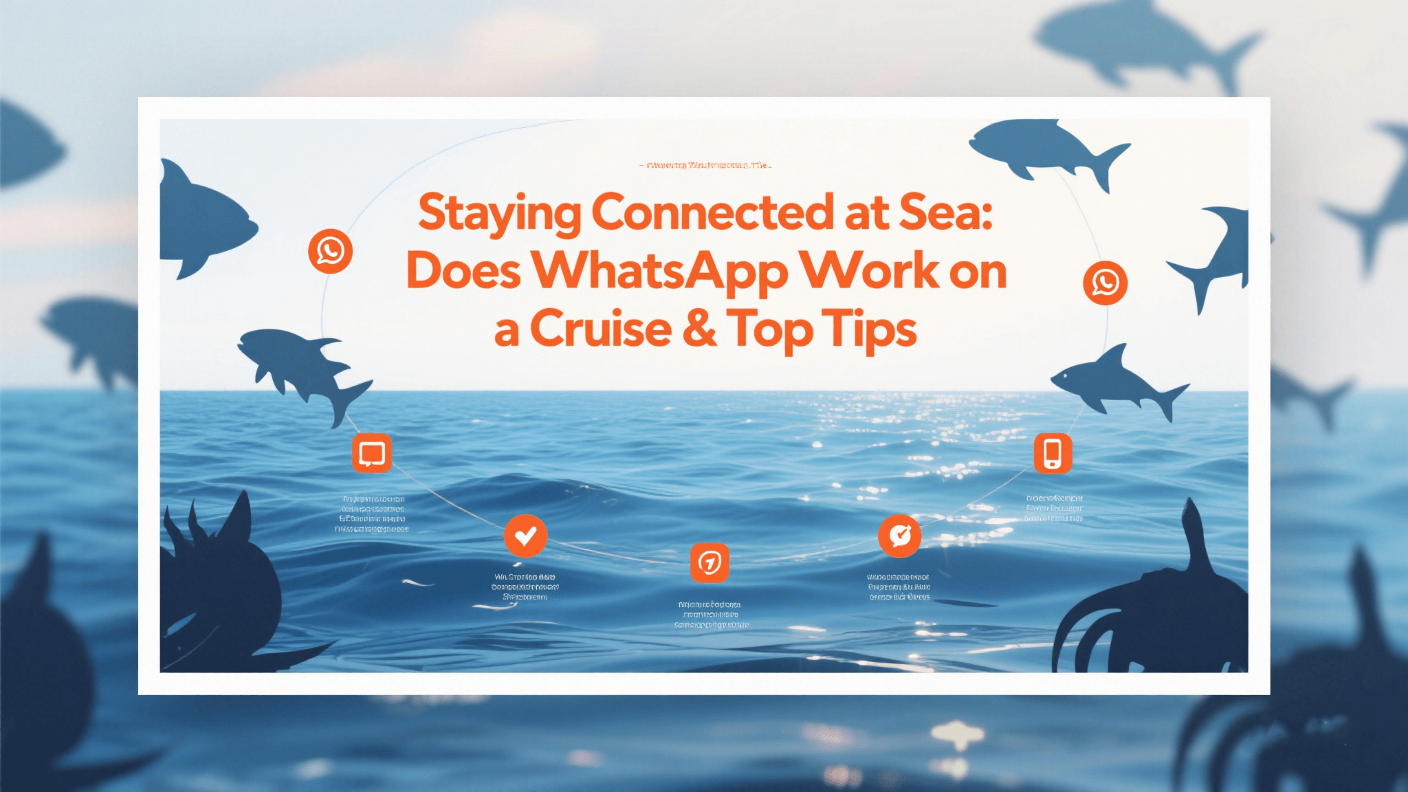 Does WhatsApp Work on a Cruise